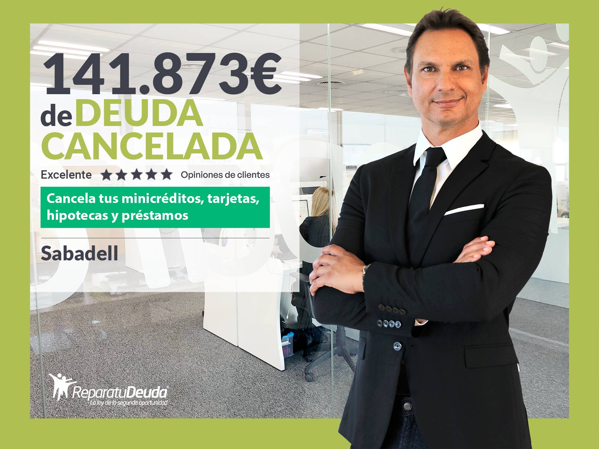Repara tu Deuda Abogados cancela 141.873 € en Sabadell (Catalunya) con la Ley de Segunda Oportunidad