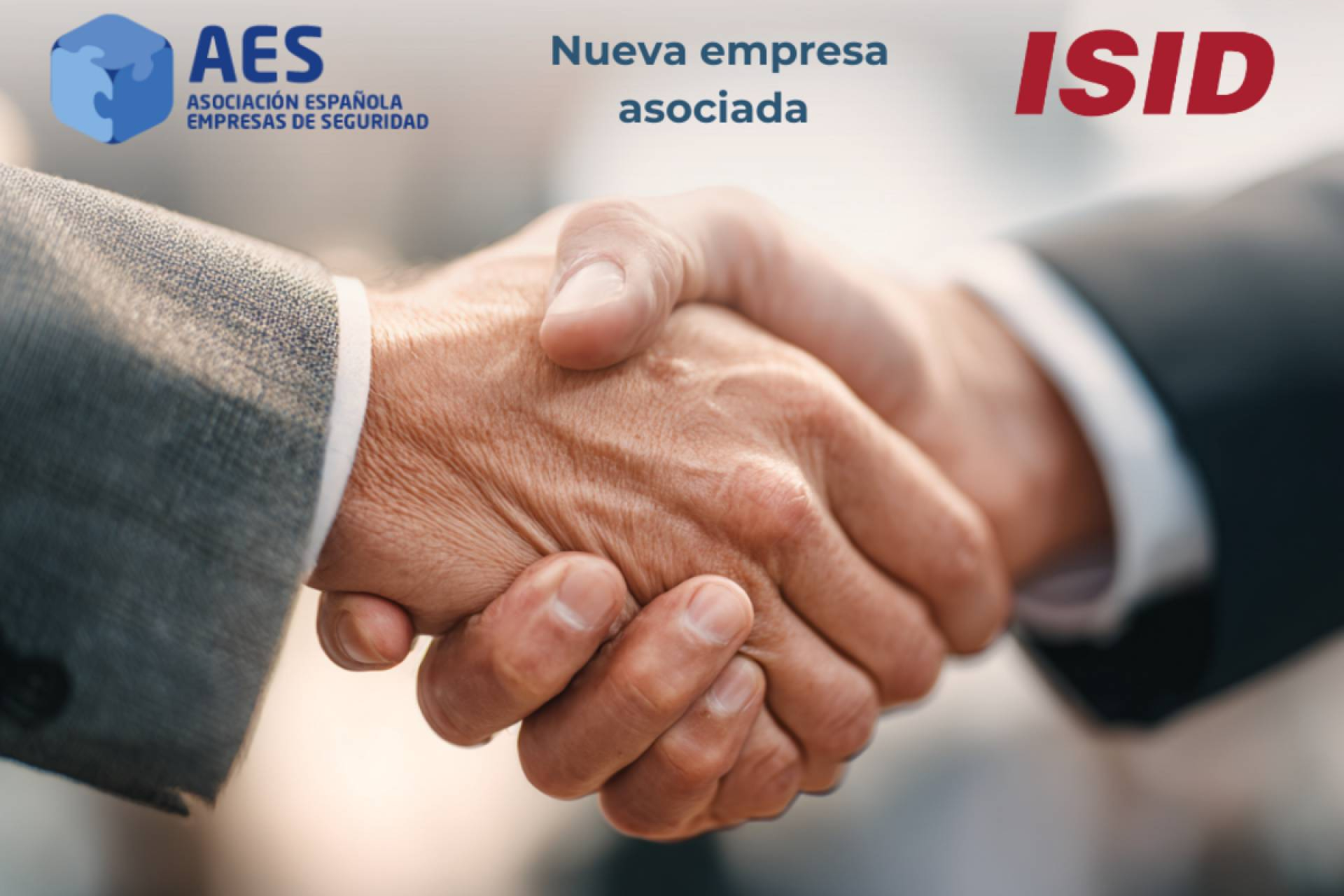 ISID se incorpora a la Asociación Española de Empresas de Seguridad (AES)